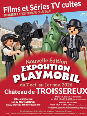 Affiche expo playmobil chateau troissereux 2026 oise