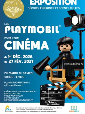 Affiche expoisition playmobil chateau de montlucon dominique bethune